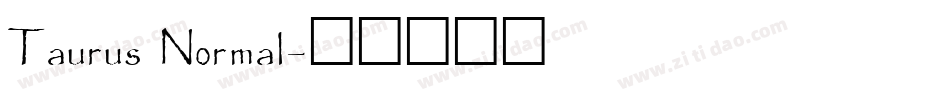 Taurus Normal字体转换
